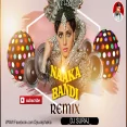 Nakaa Bandi Are You Reddy - Remix Dj Suraj Chakia