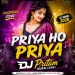 Piya Ho Piya Remix Dj Pritam
