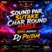 Sound Par Sutake Char Round Marle  Gms Remix Dj PriTam