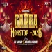 Nonstop Garba 2026 DJ Ankur X Ashish Musicx